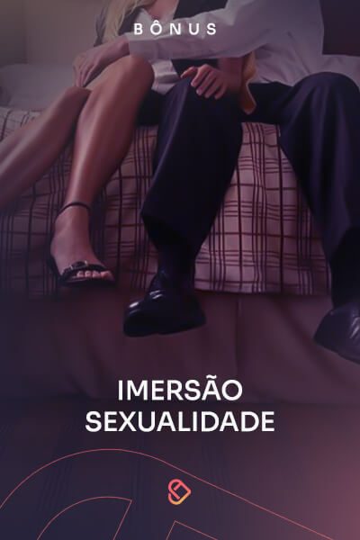 Imersão a sexualidade