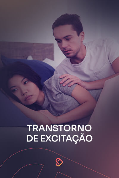 Transtorno de Excitação
